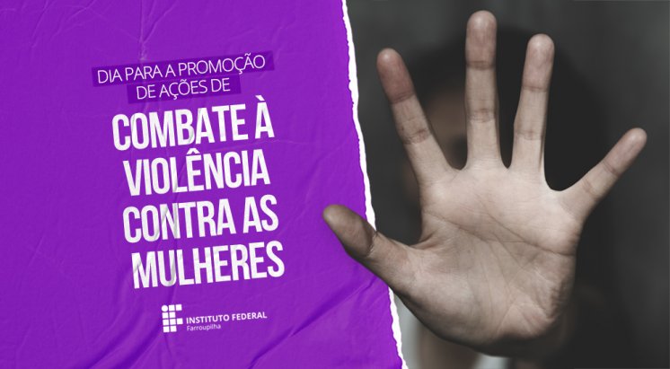 combate a violencia contra a mulher noticia