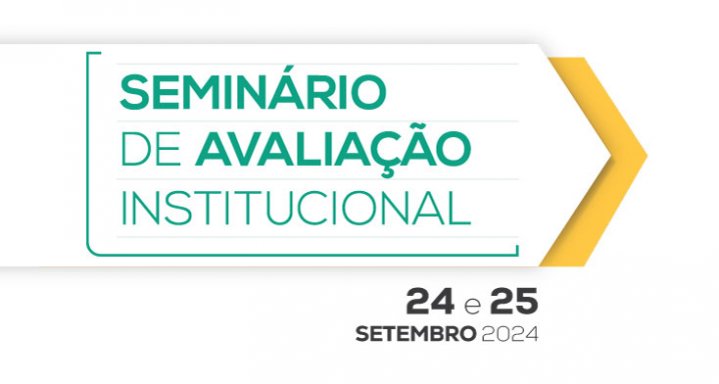 seminárioavaliaçãoinstitucional notícia19092024