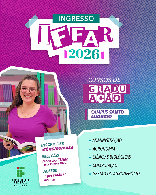 07 SA cursos Ingresso IFFAr 2026 Graduacao