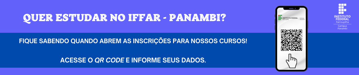 Quer estudar no IFFar Panambi