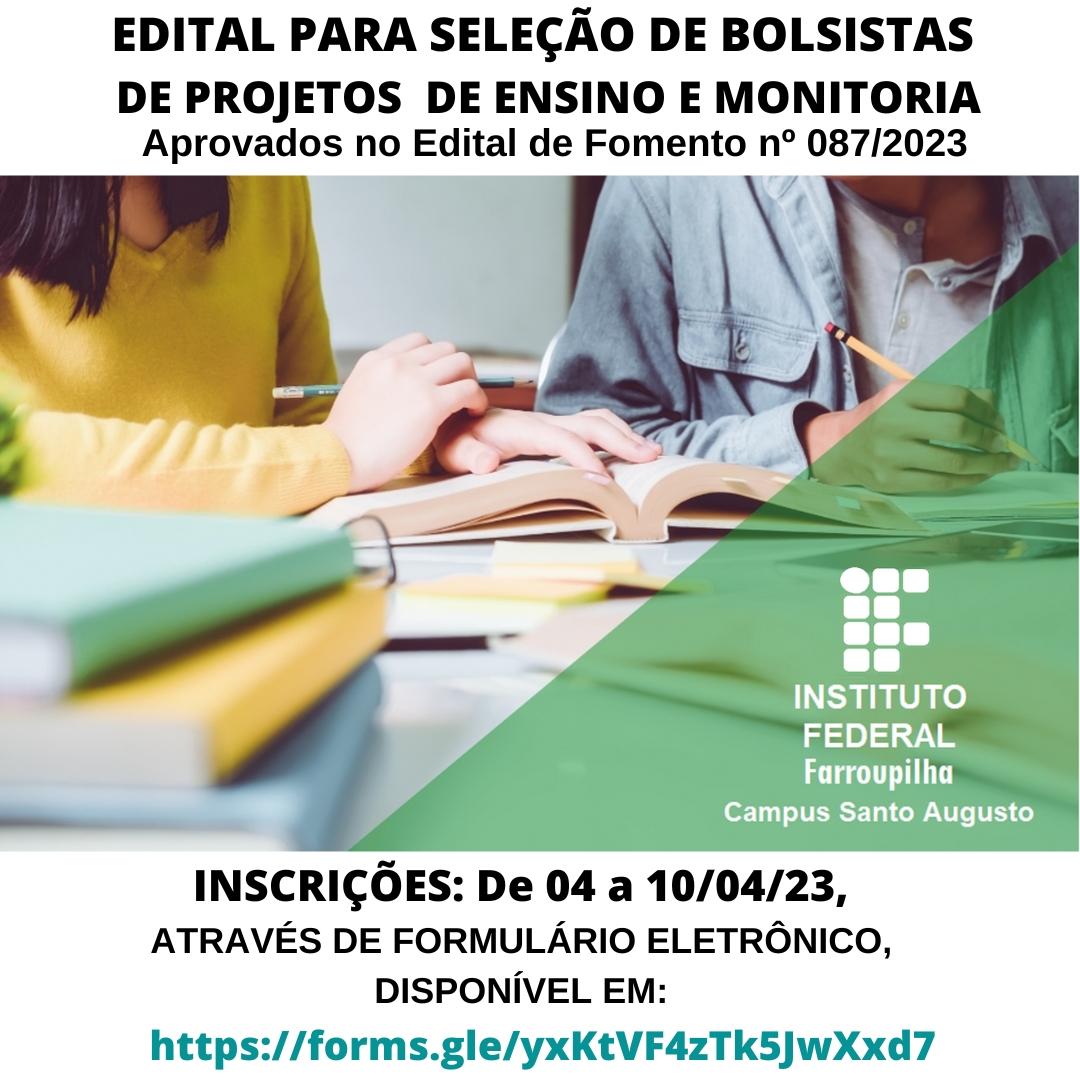 EDITAL PARA SELEÇÃO DE BOLSISTAS DE PROJETOS DE ENSINO E MONITORIA 4