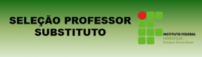 ALTERAÇÃO DO CRONOGRAMA DO PROCESSO DE SELEÇÃO DE PROFESSOR SUBSTITUTO