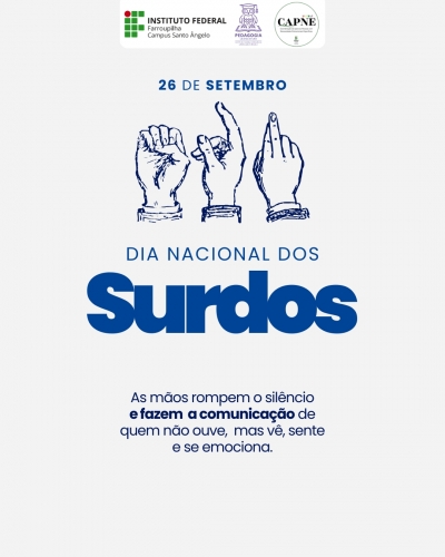 26 de setembro - Dia Nacional dos Surdos