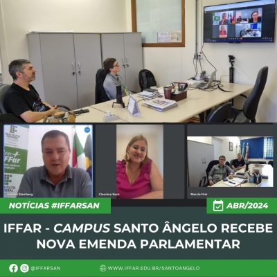 Campus Santo Ângelo recebe nova Emenda Parlamentar