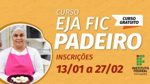 IFFar-JC abre processo seletivo para curso de Padeiro EJA/EPT em parceria com municípios da região FIC_padeiro_not2026JC.jpeg