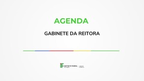 Agenda do Gabinete da Reitora Agenda do Gabinete da Reitora